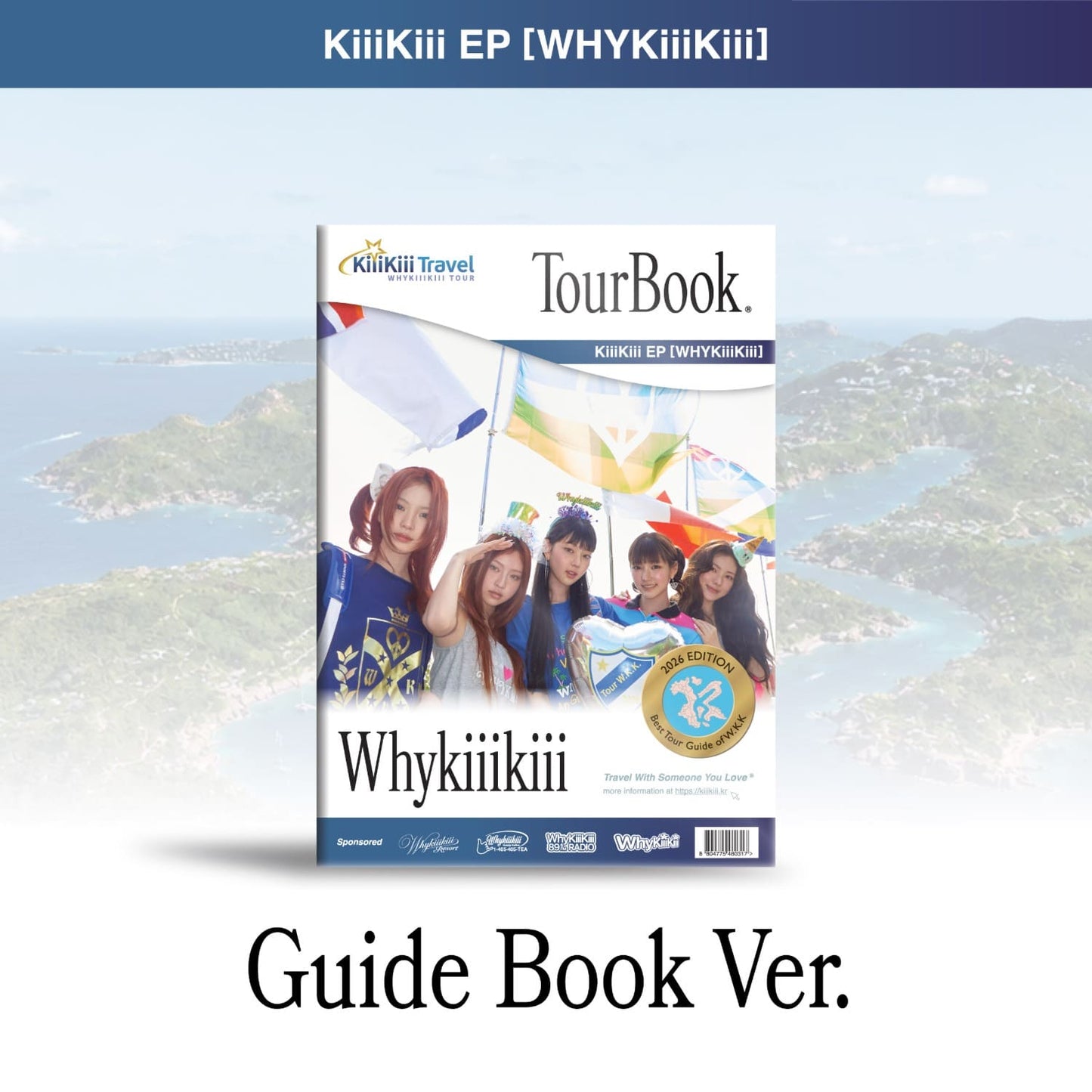 KIIIKIII - 3RD EP ALBUM WHYKIIIKIII (GUIDE BOOK VER.)