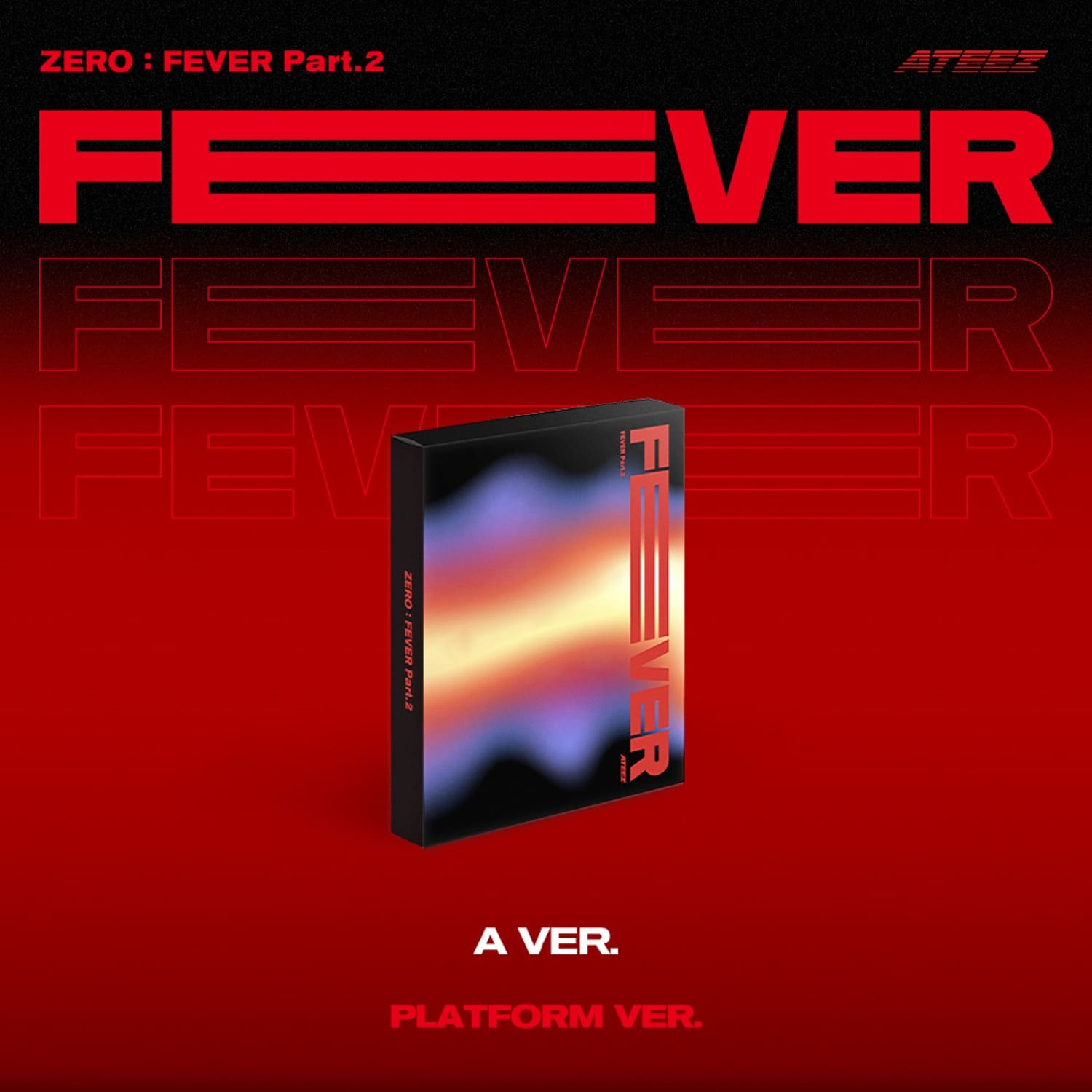 ATEEZ 6th Mini Album ZERO : FEVER Part.2 Platform version (A version) with Photocard, Image card.