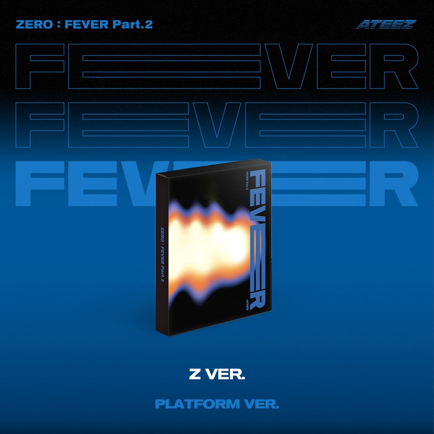 ATEEZ 6th Mini Album ZERO : FEVER Part.2 Platform version (Z version) with Photocard, Image card.