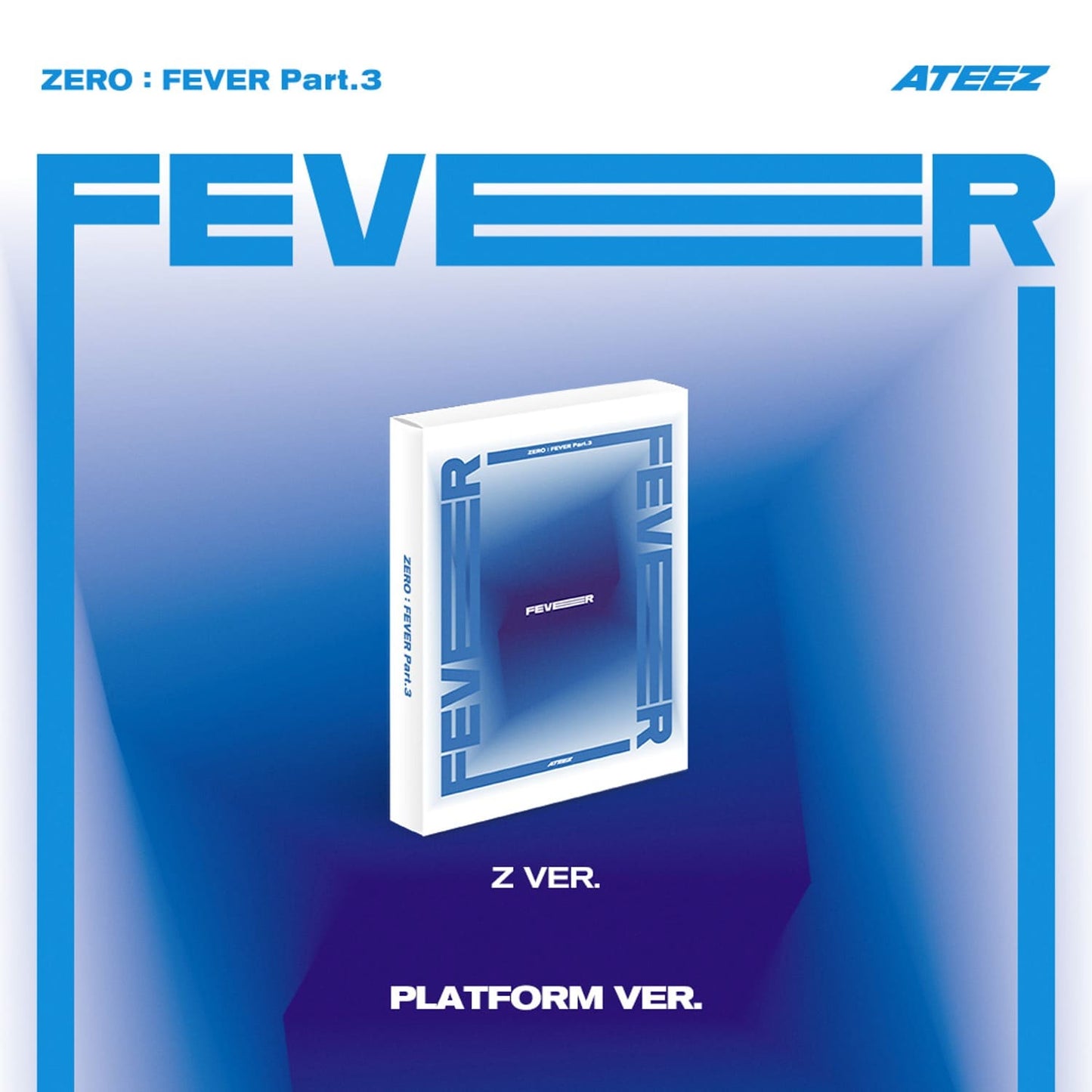 ATEEZ 7th Mini Album ZERO : FEVER Part.3 Platform version (Z version) with Photocard, Image card.