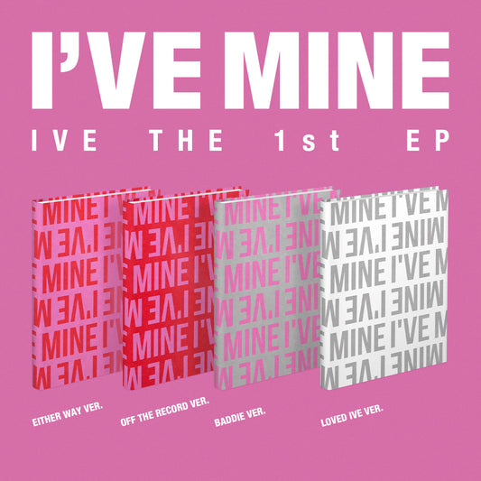 IVE 1st EP Album I’VE MINE (EITHER WAY / OFF THE RECORD / BADDIE / LOVED IVE VER.) with Dust jacket, Photobook, CD-R, Photocard.