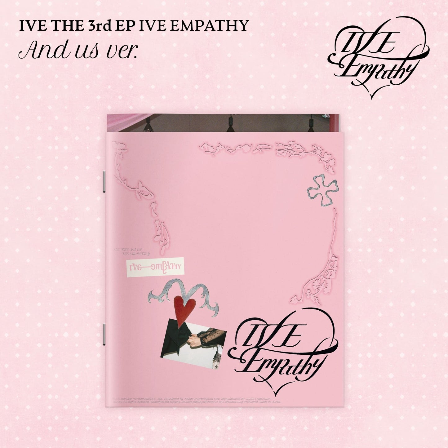 IVE 3rd EP Album IVE EMPATHY (AND US VER.) with Photobook, Photo set, Photocard, CD-R, Folded poster.
