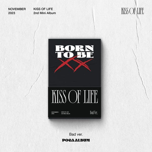 KISS OF LIFE 2nd Mini Album 'BORN TO BE XX' POCA VER. (BAD VER.) with Photo stand package, QR Card, Photocard, Sticker, Digital contents.