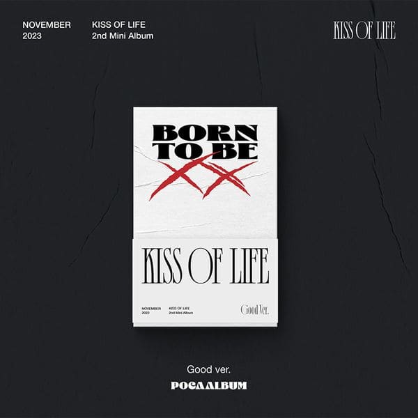 KISS OF LIFE 2nd Mini Album 'BORN TO BE XX' POCA VER. (GOOD VER.) with Photo stand package, QR Card, Photocard, Sticker, Digital contents.