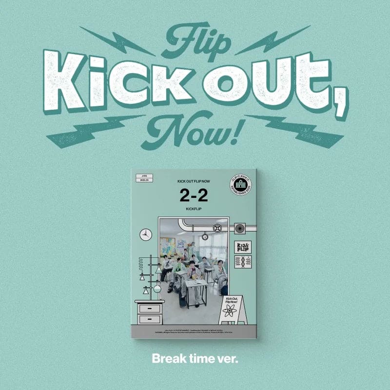 KICKFLIP - 2ND MINI ALBUM KICK OUT, FLIP NOW! (BREAK TIME VER.)