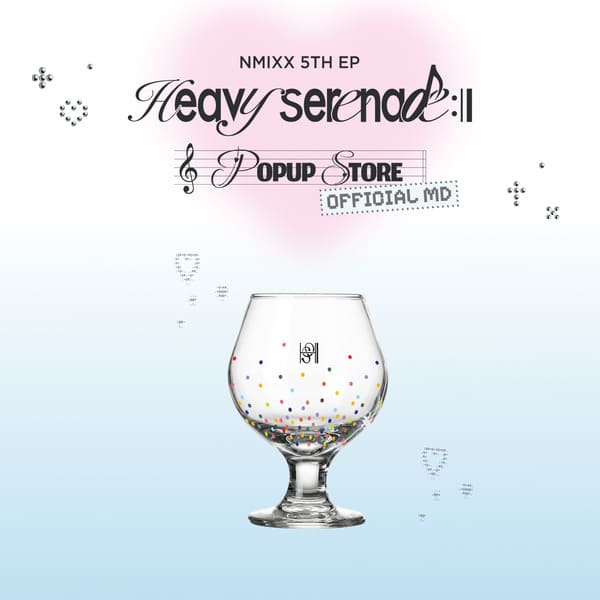NMIXX - HEAVY SERENADE POP-UP STORE OFFICIAL MERCH GOBLET GLASS