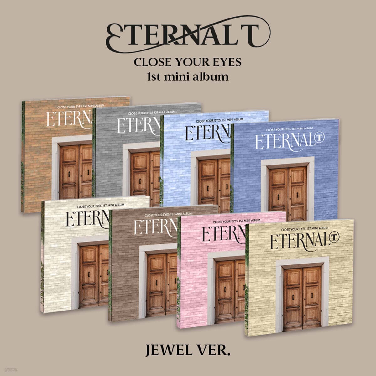 CLOSE YOUR EYES - 1ST MINI ALBUM ETERNALT (JEWEL VER.)