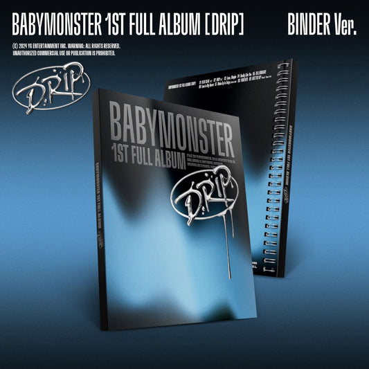 BABYMONSTER - 1ST FULL ALBUM DRIP BINDER VER.