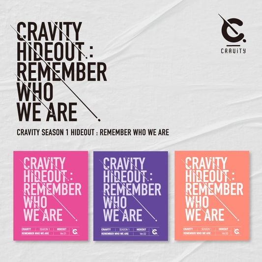 CRAVITY - 1ST MINI ALBUM HIDEOUT : REMEMBER WHO WE ARE