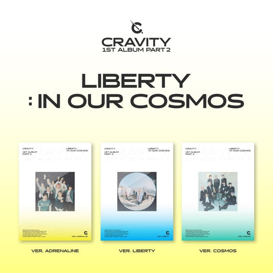 CRAVITY - 1ST FULL ALBUM PART2 LIBERTY IN OUR COSMOS