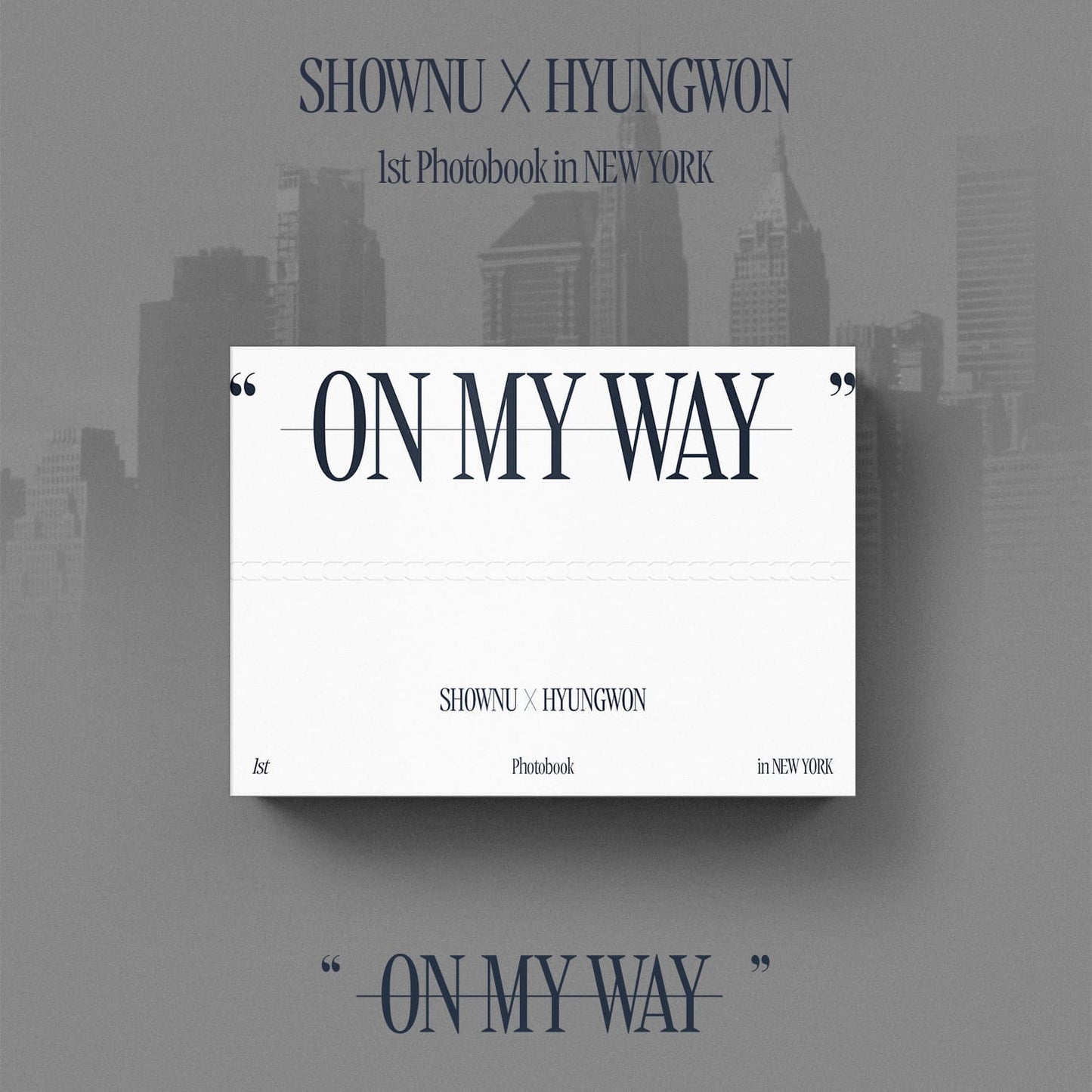 MONSTA X SHOWNU X HYUNGWON - 1ST PHOTO EXHIBITION ON MY WAY PHOTOBOOK