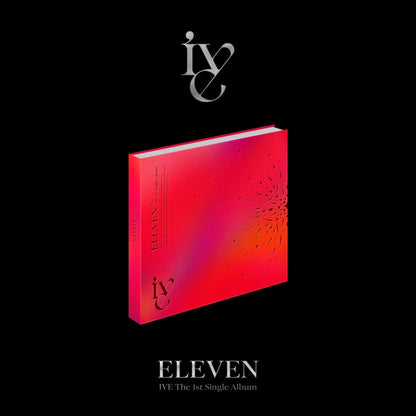 IVE 1st Single Album ELEVEN (VER.2) with Photobook, CD-R, Photocard set, Folded poster.
