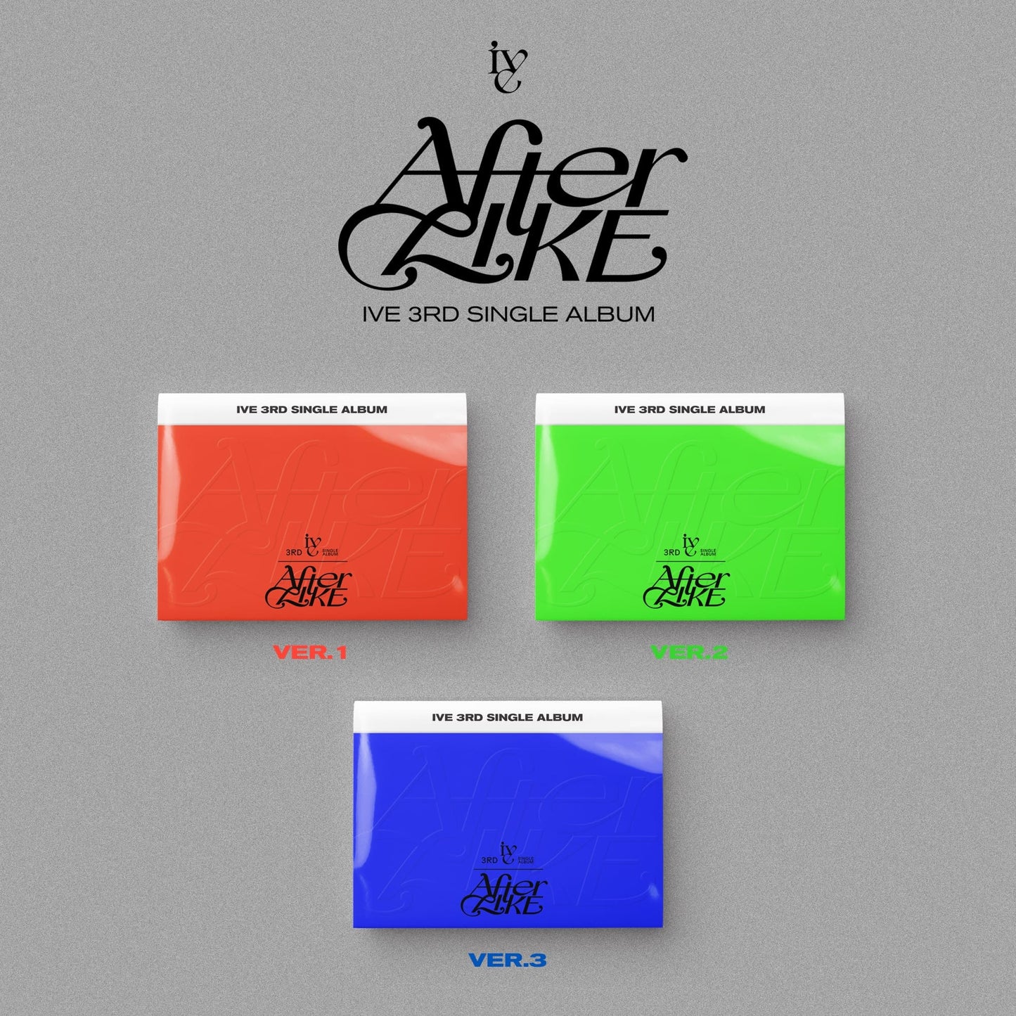 IVE 3rd Single Album AFTER LIKE (VER.1 / VER.2. VER.3) with Photobook, CD-R, Photocard, Postcard.