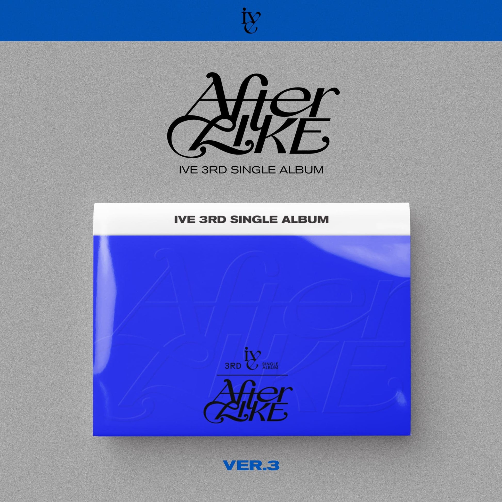 IVE 3rd Single Album AFTER LIKE (VER.3) with Photobook, CD-R, Photocard, Postcard.