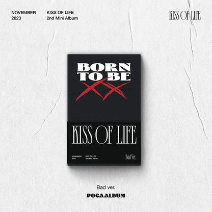 KISS OF LIFE 2nd Mini Album 'BORN TO BE XX' POCA VER. (BAD VER.) with Photo stand package, QR Card, Photocard, Sticker, Digital contents.