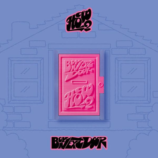 BOYNEXTDOOR - 2ND EP ALBUM HOW? (WEVERSE ALBUMS VER.)