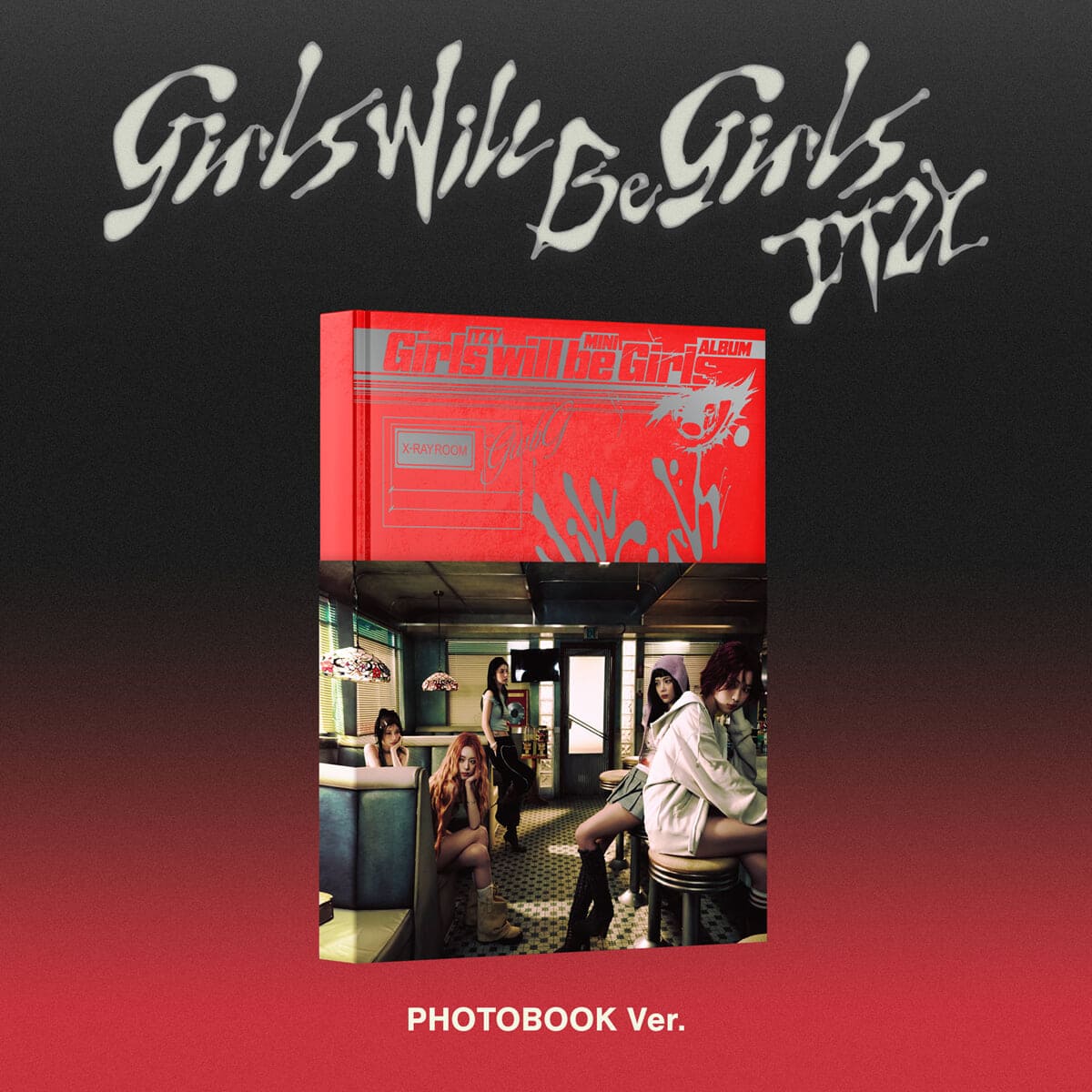 ITZY - 10TH MINI ALBUM GIRLS WILL BE GIRLS (PHOTOBOOK VER.)