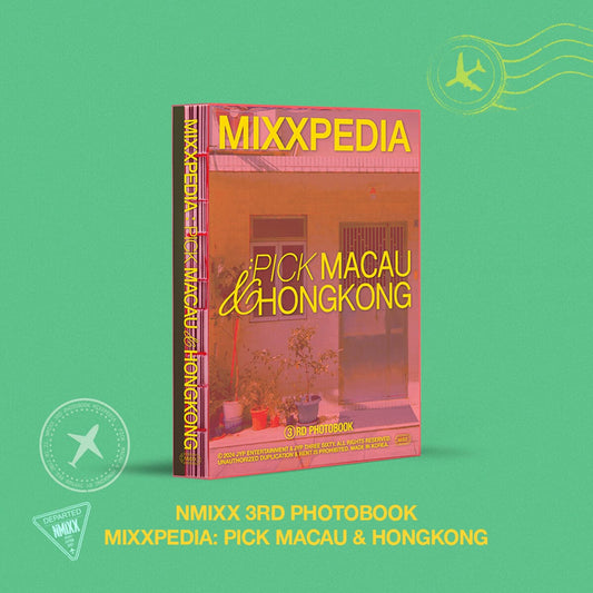 NMIXX - 3RD PHOTOBOOK MIXXPEDIA : PICK MACAU & HONGKONG