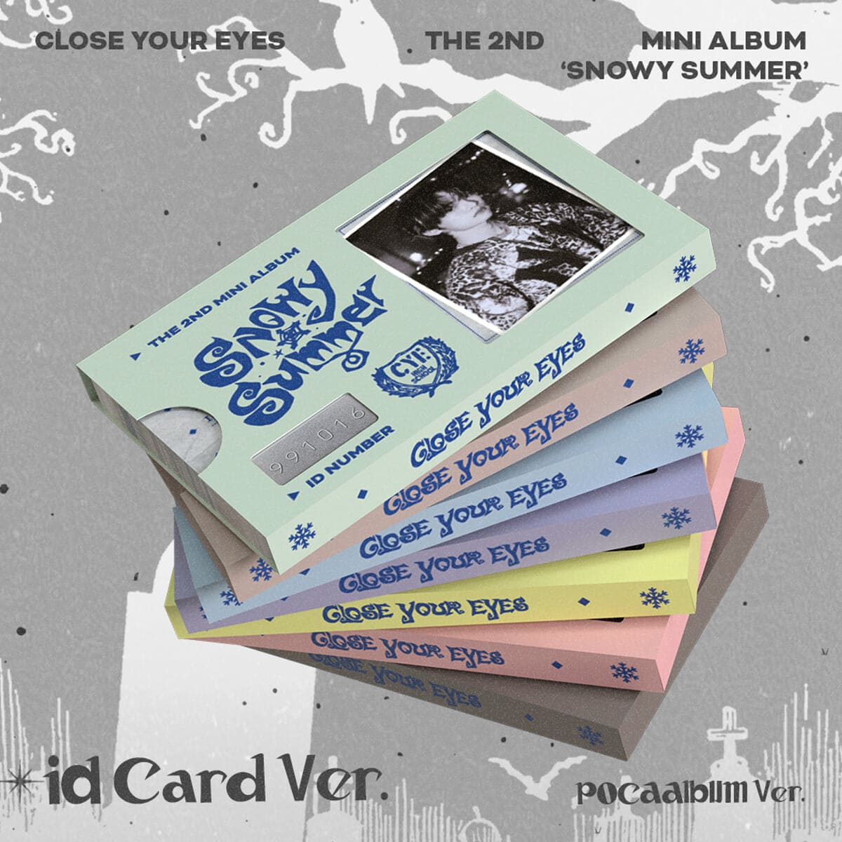 CLOSE YOUR EYES - 2ND MINI ALBUM SNOWY SUMMER POCA ALBUM VER. (ID CARD VER.)
