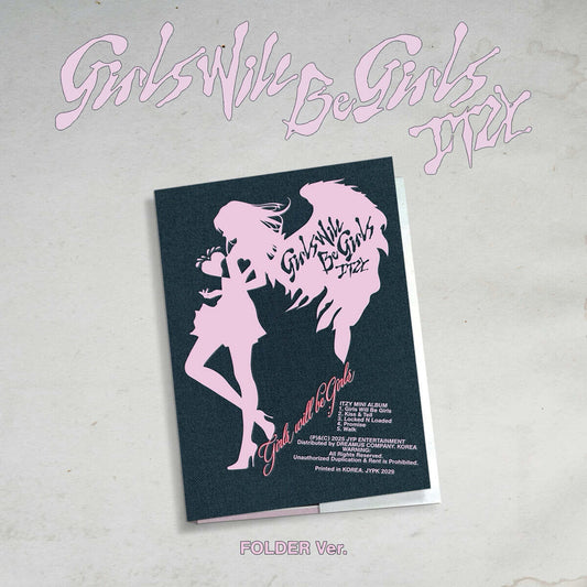 ITZY - 10TH MINI ALBUM GIRLS WILL BE GIRLS (FOLDER VER.)