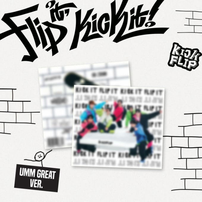 KICKFLIP - 1ST MINI ALBUM FLIP IT, KICK IT! (UMM GREAT VER.)