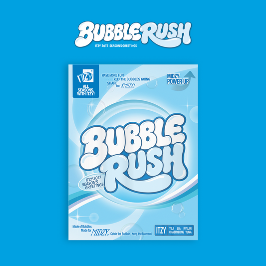 ITZY - 2027 SEASON'S GREETINGS [BUBBLE RUSH]